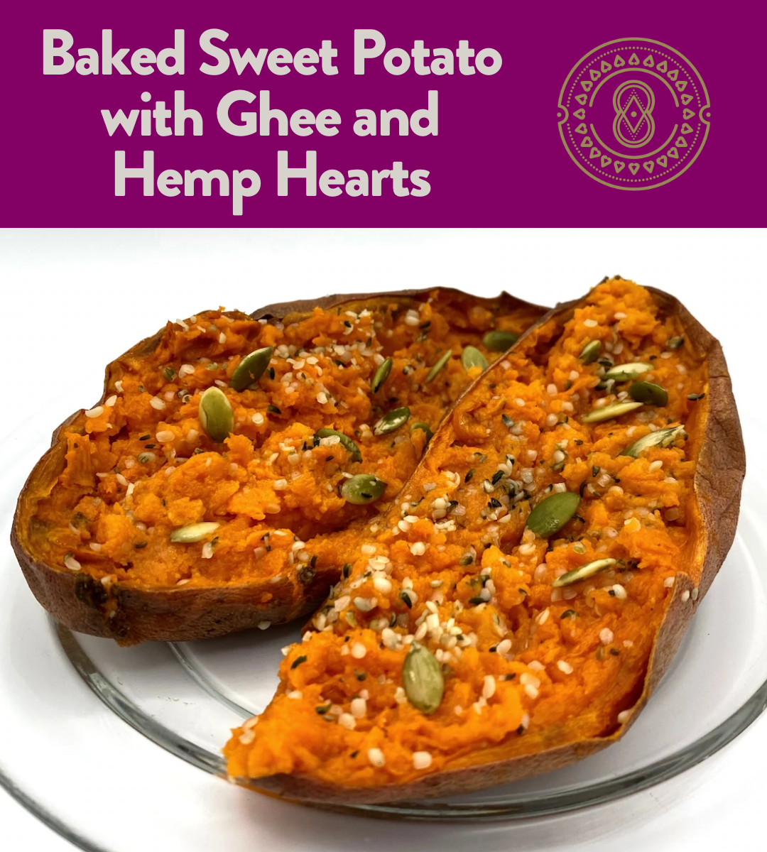 Baked Sweet Potato with Ghee and Hemp Hearts Recipe